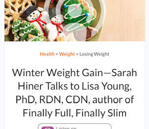 My podcast with Bottom Line Inc.: Avoid winter weight gain