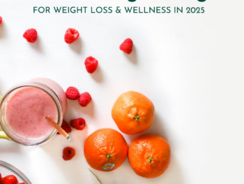 Eating strategies for weight loss & wellness